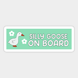 Silly Goose On Board Funny Gen Z Meme Sticker